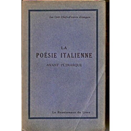 La Poésie Italienne Avant Pétrarque.