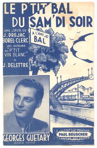 Le P'tit Bal Du Sam'di Soir (Jean Dréjac / Jean Delettre / Borel-Clerc) / Partition Originale 1946