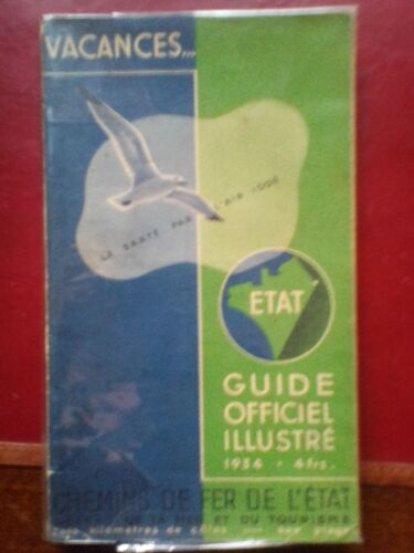 Chemins De Fer De L'état, Guide Officiel Illustré 1934 : Normandie - Bretagne - Saintonge