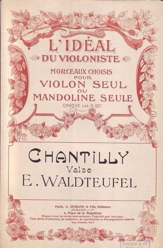L Ideal Du Violoniste . Morceaux Choisis Pour Violon Seul Ou Mandoline . Chantilly . Valse
