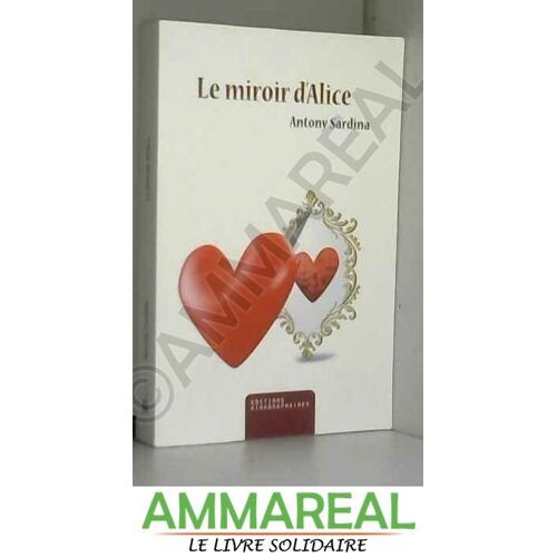 Le Miroir D'alice