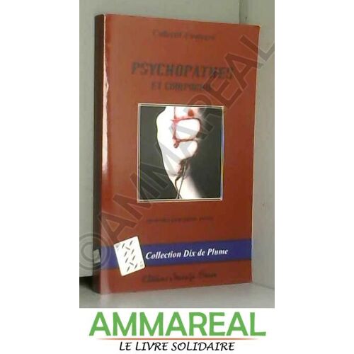 Psychopathes Et Compagnie