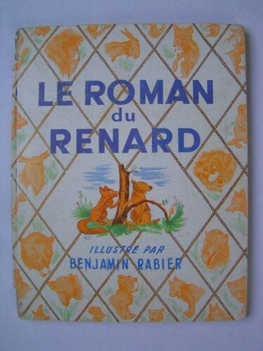 Le Roman Du Renard.