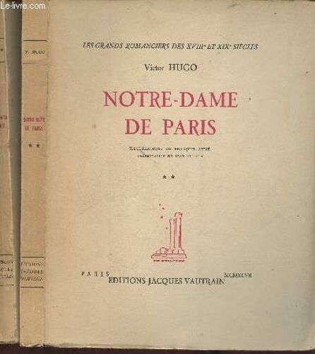 Notre-Dame De Paris Éditions Jacques Vautrain , 1947