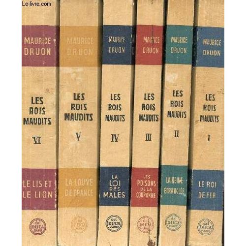 Les Rois Maudits - Roman - En 6 Tomes - Tomes 1 + 2 + 3 + 4 + 5 + 6.