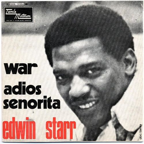 War + Adios Senorita