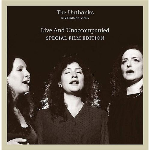 Diversions Volume 5 - Live And Unaccompanied - Cd + Dvd