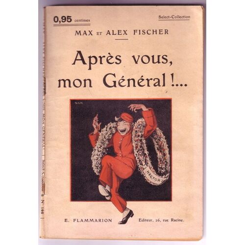 Apres Vous, Mon General ! Collection : Select Collection N° 146