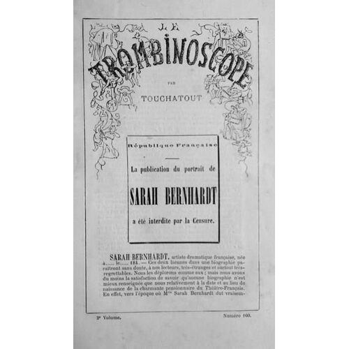 Le Trombinoscope N° 160 : Rare Et Ancienne Revue Consacrée A La Comedienne Sarah Bernhardt Caricature Et Texte Par Touchatout 1874