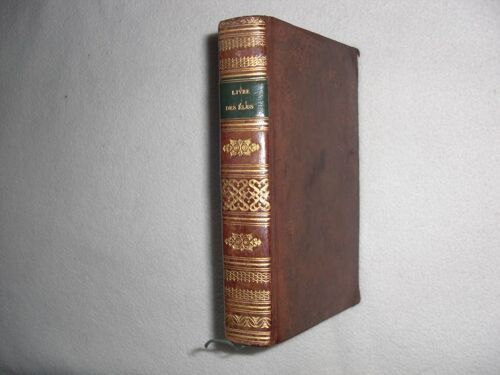 Le Livre Des Elus Ou Jesus Crucifie