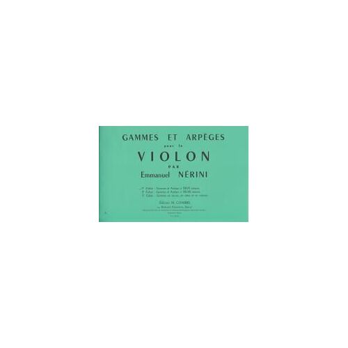 Gammes Et Arpeges  Pour Le Violon Volume 1 Violon