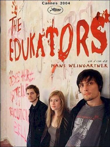 Dossier De Presse En Anglais  N° 0 : "The Edukators" De Hans Weingartner