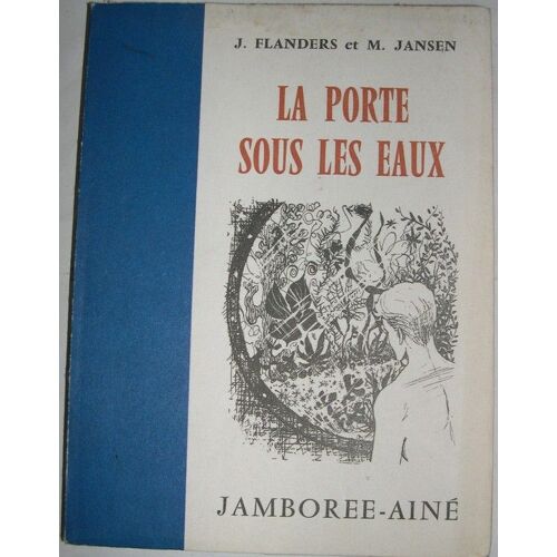 La Porte Sous Les Eaux