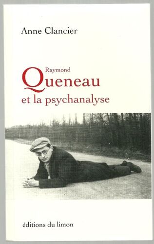 Raymond Queneau Et La Psychanalyse