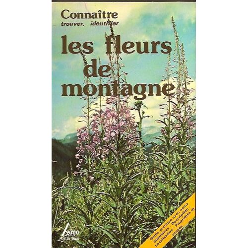 Les Fleurs De Montagne