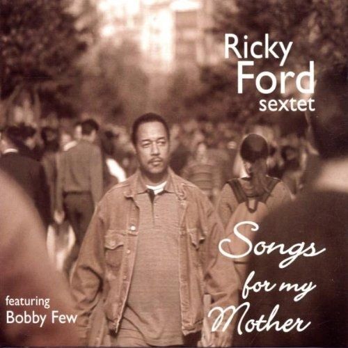 Songs For My Mother