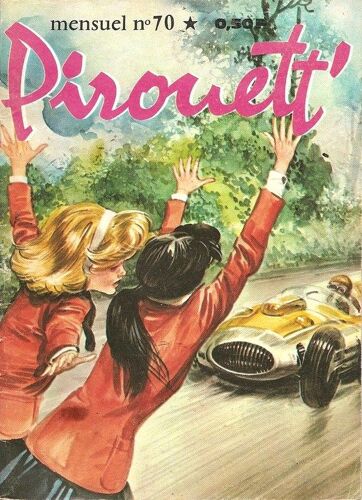 Pirouett  N° 70 : Virage Dangereux