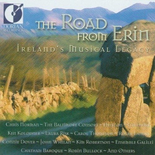 Road From Erin: Ireland's Musical Legacy