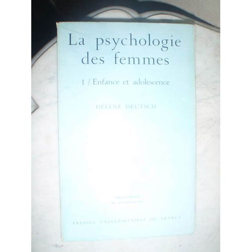La Psychologie Des Femmes 1 / Enfance Et Adolescence
