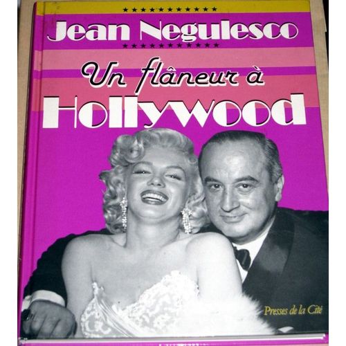 Un Flâneur À Hollywood