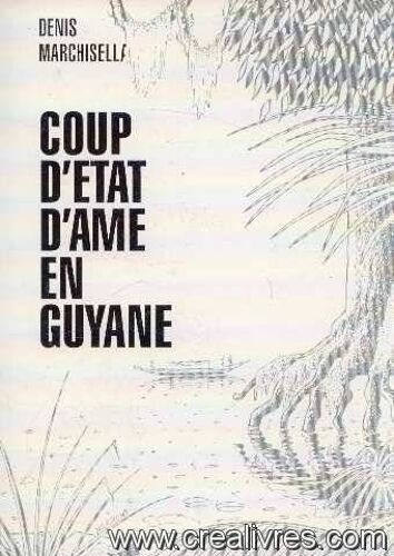 Coup D'état En Guyane