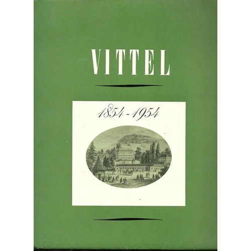 Vittel 1854-1954