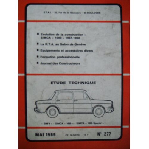 Revue Technique Automobile  N° 277 : Revue Technique Sim'4, Simca 1000, Simca 1000 Spécial