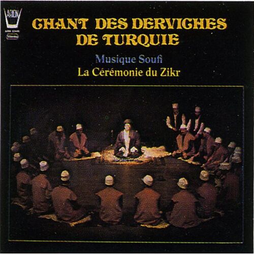 Chant Des Derviches De Turquie