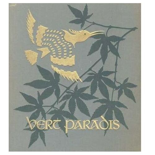 Vert Paradis, Faune Et Flore En 300 Images