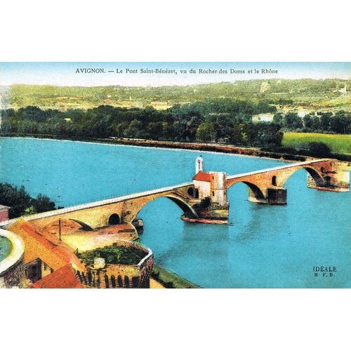 Carte Postale Ancienne, France, Vaucluse ( 84 ), Avignon, Le Pont Saint Bénézet