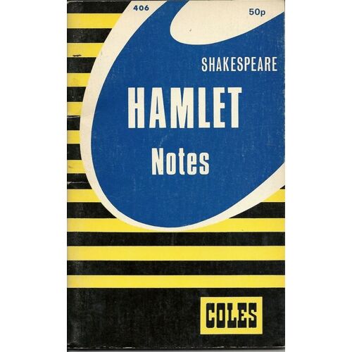 Notes N° 406 : Hamlet Notes By James L. Roberts