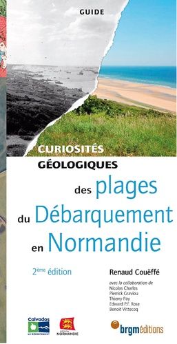 Curiosités Géologiques Des Plages Du Débarquement En Normandie