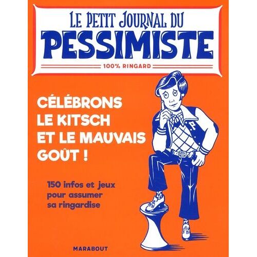 Célébrons Le Kitsch Et Le Mauvais Goût