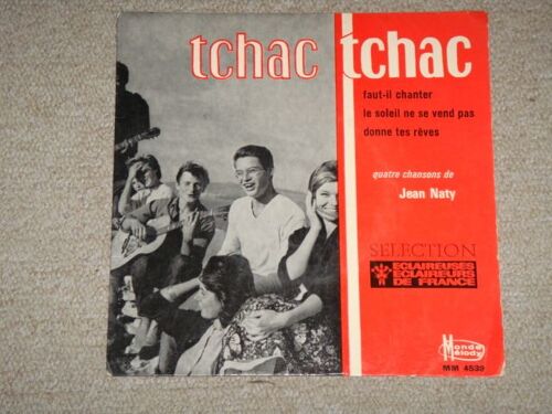 Tchac Tchac 4 Chansons De Jean Naty ( 45 Tours Ep Longue Durée )