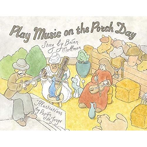 Play Music On The Porch Day