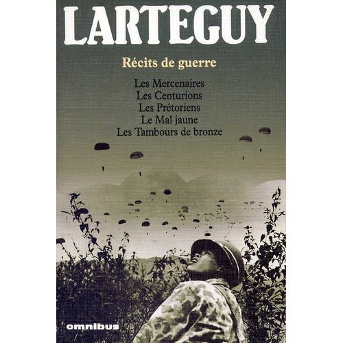 Les Mercenaires - Les Centurions - Les Prétoriens - Le Mal Jaune - Les Tambours De Bronze