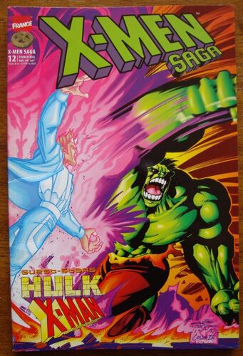 X-Men Saga - (Marvel France)  N° 12 : (Guest-Stars : Hulk / X-Man)