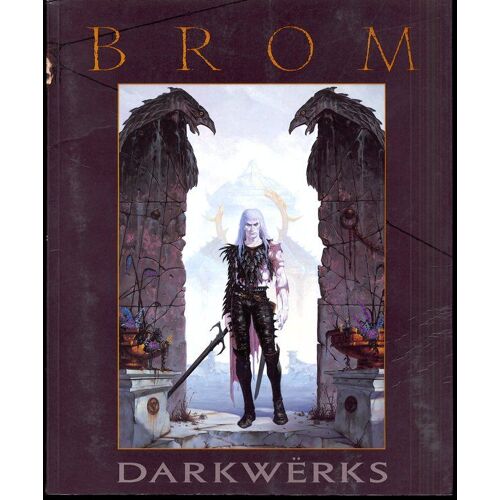 Darkwerks: The Art Of Brom