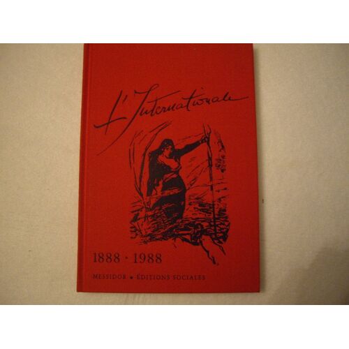 L'internationale 1888-1988