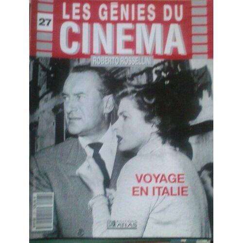 Les Génies Du Cinéma N° 27 : Voyage En Italie