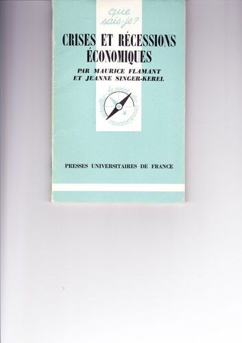 Crises Et Recessions Economiques