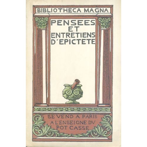 Pensées Et Entretiens D'épictète