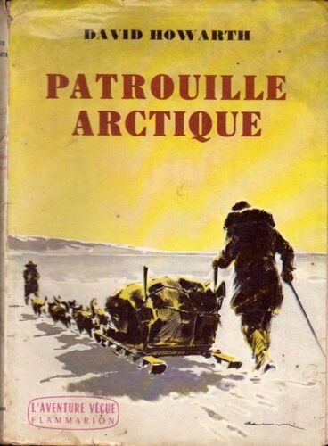 Patrouille Arctique. Traduit De L'anglais
