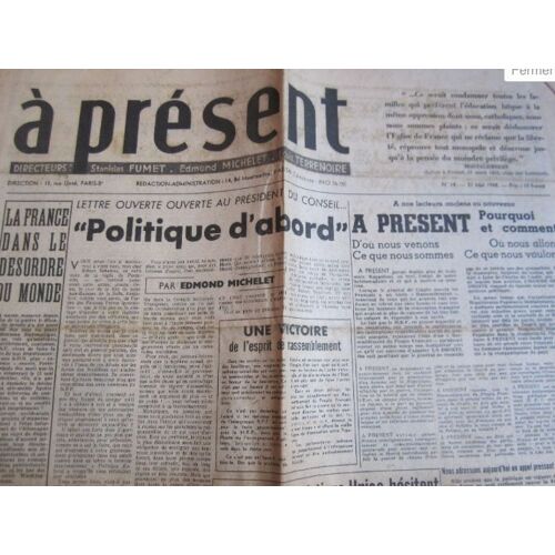 2 N° De À Présent (S. Fumet - E. Michelet - L. Terrenoire)  : N°13, Mai 1948 & N°14 Du 21 Mai 1948 (Jaunis, Petite Déchirure Sur Pliure Centrale)