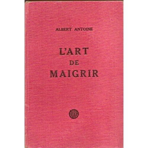 L'art De Maigrir