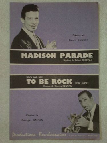 "Madison Parade"  Par Benny Bennet  //  "To Be Rock"  (Rock And Roll)  Par Georges Jouvin