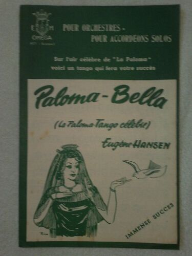 Paloma Bella  (Tango) -  Tyroller Valse,  Par Eugène Hansen