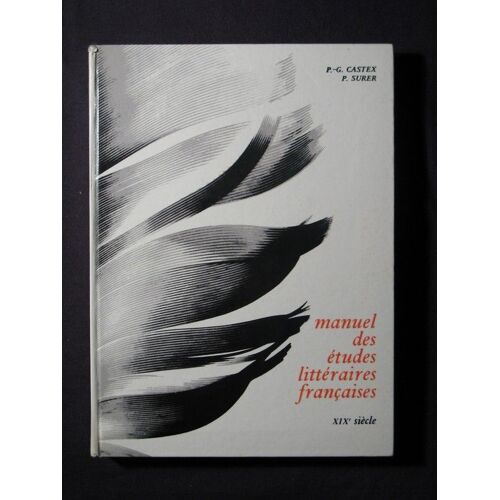 Manuel Des Études Littéraires Française Xix E Siécle Manuel Des Études Littéraires Française Xix E Siécle