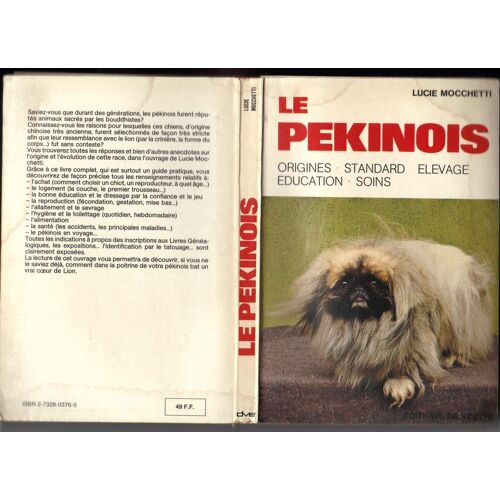 Le Pekinois ( Origines- Standar- Élevage- Éducation- Soins.)