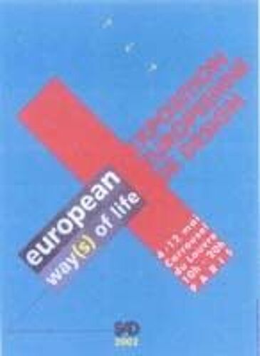 European Way(S) Of Life 2002